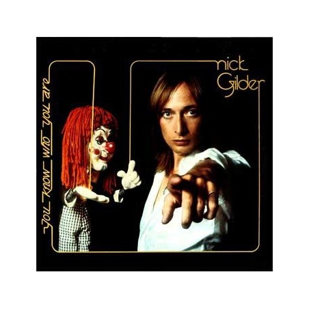 Gilder ‎Nick – You know who you are|1977     Chrysalis ‎– 6307 605