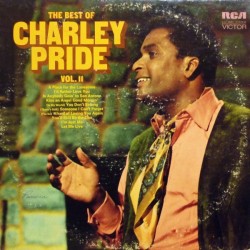 Pride ‎Charley – The Best of Charley Pride Vol. II|1972     RCA Victor	LSP-4682