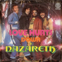 Nazareth ‎– Love Hurts|1975     Vertigo ‎– 6078 209-Single