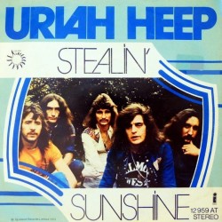 Uriah Heep ‎– Stealin' / Sunshine|1973    Island Records ‎– 12 959 AT-Single