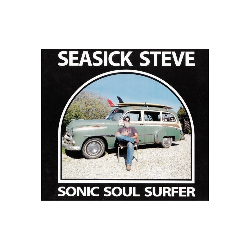 Seasick Steve ‎– Sonic Soul Surfer|2015    There's A Dead Skunk Records ‎– DSRLP0036