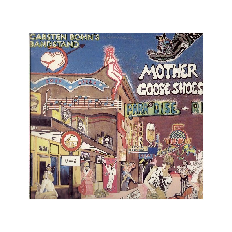 Bohn's Carsten Bandstand ‎– Mother Goose Shoes|1978     	Erlkönig Schallplatten	INT 148.407