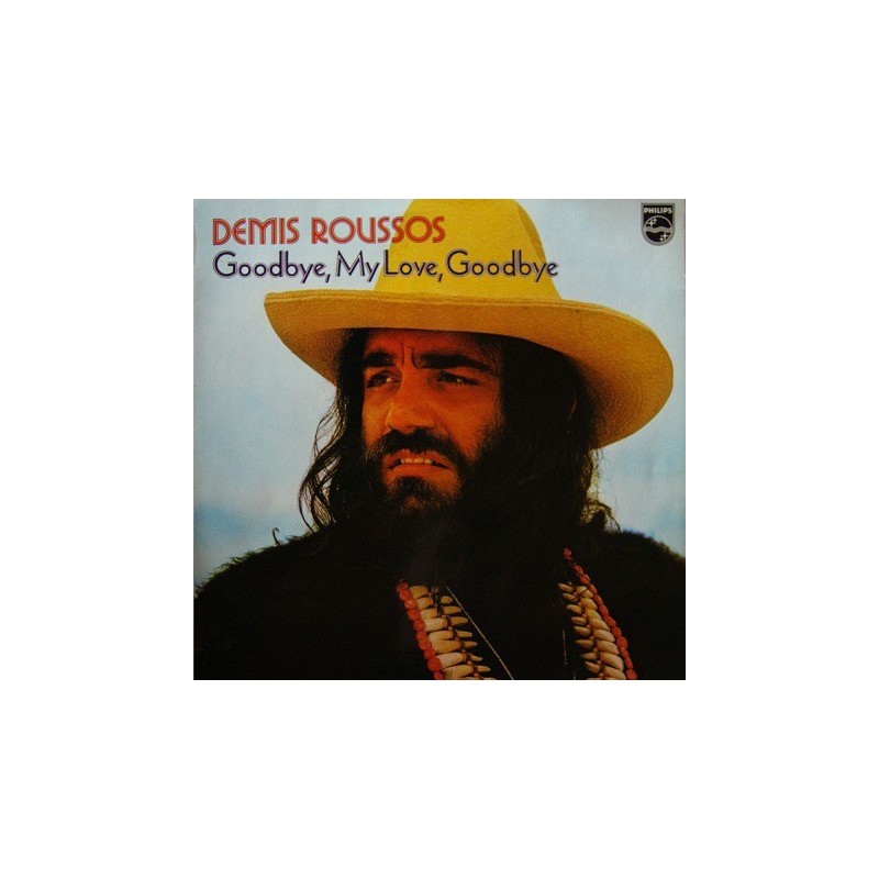 Roussos ‎Demis – Goodbye, My Love, Goodbye|1973     Philips ‎– 62 658-Club Edition