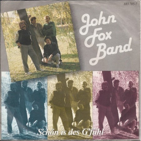 Fox John Band ‎– Schön Is Des G'Fühl|1986      Polydor ‎– 883 785-7-Single