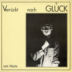 ami Marie ‎– Verrückt Nach Glück|1981     Ariola ‎– 204 334