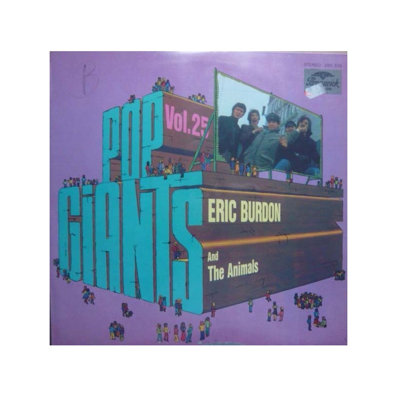 Burdon Eric and the Animals ‎– Pop Giants, Vol. 25|Brunswick ‎– 2911 535