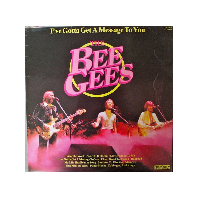 Bee Gees The – I've Gotta Get A Message To You|1978 Contour – CN 2028 Bee Gees The – I've Gotta Get A Message To You|1978 Contour – CN 2028