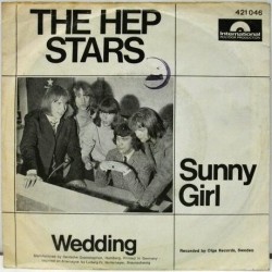 Hep Stars ‎The – Sunny Girl / Wedding|1966    International Polydor Production ‎– 421 046-Single