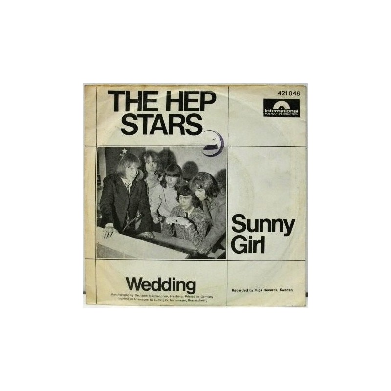 Hep Stars ‎The – Sunny Girl / Wedding|1966    International Polydor Production ‎– 421 046-Single