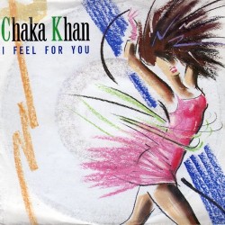 Khan ‎Chaka – I Feel For You|1984     Warner Bros. Records ‎– 929 195-7-Single