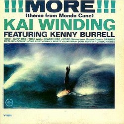Winding Kai Featuring Kenny Burrell ‎– !!! More !!! (Theme From Mondo Cane) |1963 Verve Records ‎– V-8551