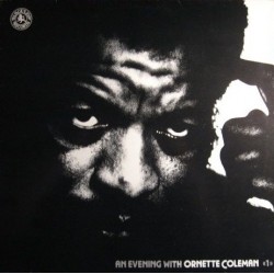 Coleman Ornette‎– An Evening With Ornette Coleman  1 |1972 Black Lion Records BLM 51503