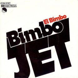 Bimbo Jet ‎– El Bimbo|1974     EMI ‎– 1C 006-12 957-Single