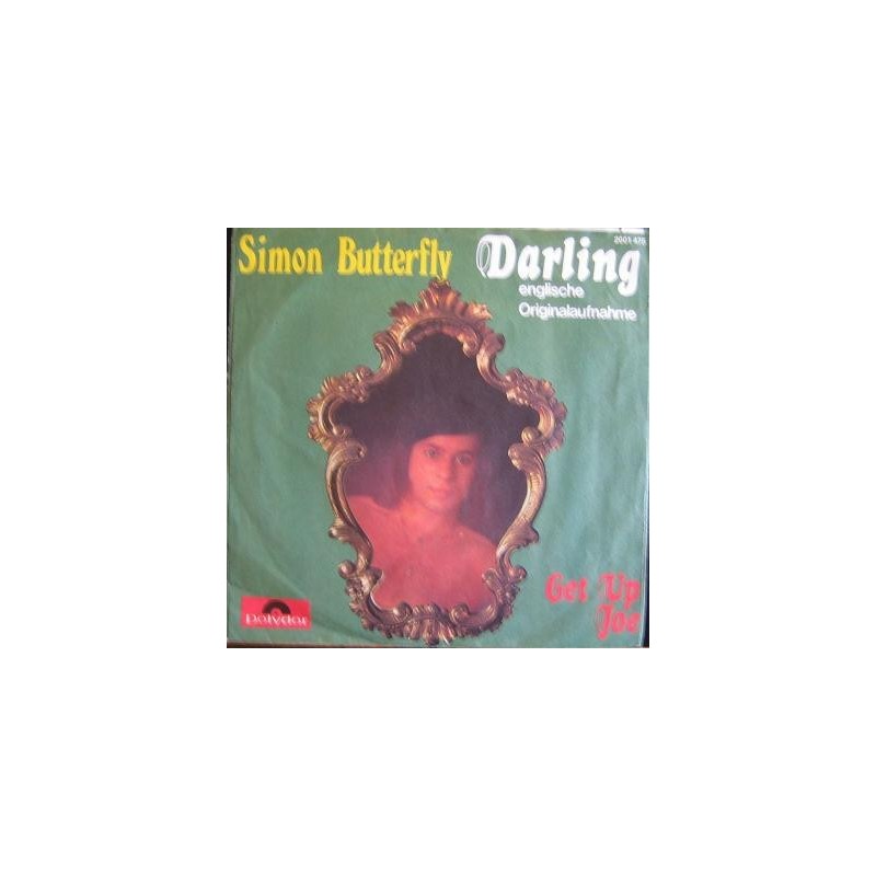 Butterfly  Simon ‎– Darling |1973      Polydor ‎– 2001 475 -Single