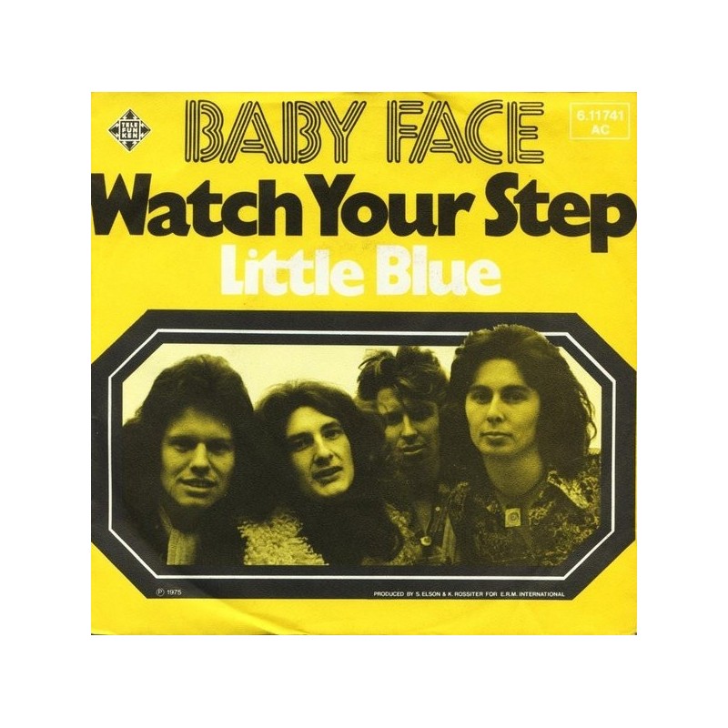 Baby Face – Watch Your Step|1975     Telefunken ‎– 6.11741 AC-Single