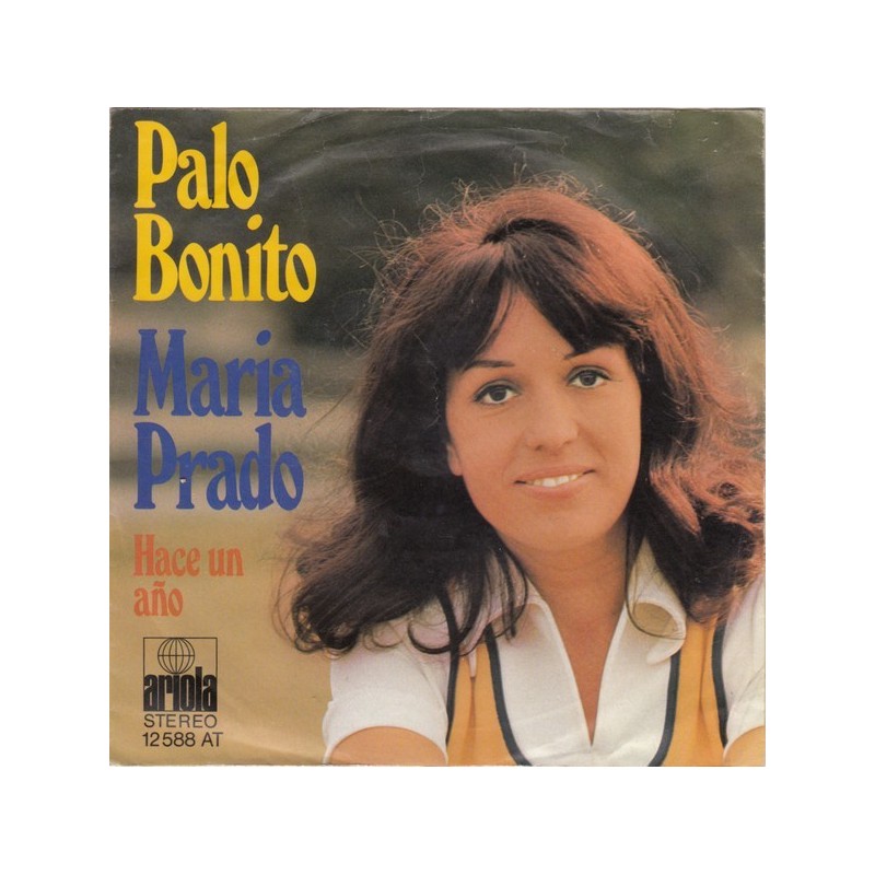Prado Maria ‎– Palo Bonito|1972   Ariola ‎– 12 588 AT-Single