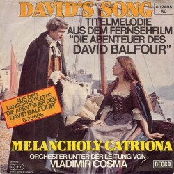 Cosma Vladimir ‎– David's Song ( David Balfour)|1978      Decca ‎– 6.12 408-Single