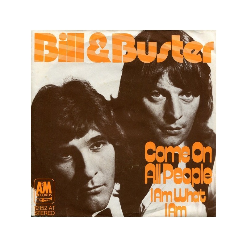 Bill & Buster – Come on all People|1972 A&M Records – 12 152 AT-Single Bill & Buster – Come on all People|1972 A&M Records – 12 152 AT-Single