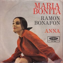 Bonafon ‎Ramon – Maria Bonita|1967    Vogue Schallplatten ‎– DV 14648-Single