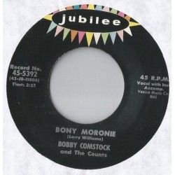 Comstock Bobby and the Counts ‎– Bony Moronie|1960     Jubilee ‎– 45-5392-Single