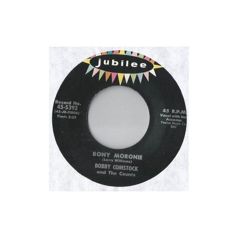 Comstock Bobby and the Counts ‎– Bony Moronie|1960     Jubilee ‎– 45-5392-Single