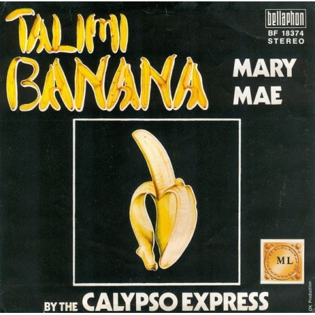 Calypso Express ‎– Talimi Banana|1975    Bellaphon ‎– BF 18374-Single