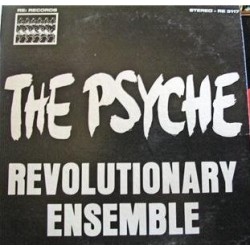 Revolutionary Ensemble* ‎– The Psyche | 1975 RE 3117