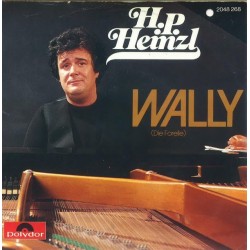 Heinzl ‎Hans Peter – Wally (Die Forelle)|1980    Polydor ‎– 2048 268-Single