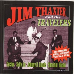 Thaxter Jim and the Travelers ‎– Cyclon|2000  Sundazed Music ‎– SEP-150-Single