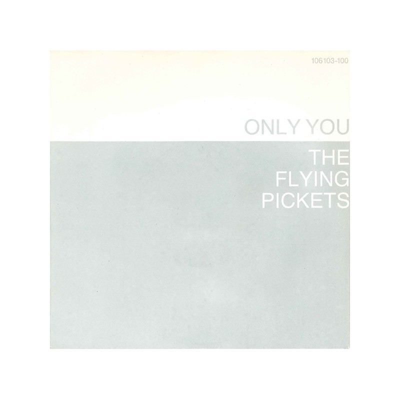 Flying Pickets ‎The – Only You|1983     10 Records ‎– 106 103-Single