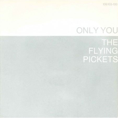 Flying Pickets ‎The – Only You|1983     10 Records ‎– 106 103-Single