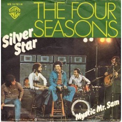 Four Seasons ‎The – Silver Star|1976      Warner Bros. Records ‎– WB 16 761-Single