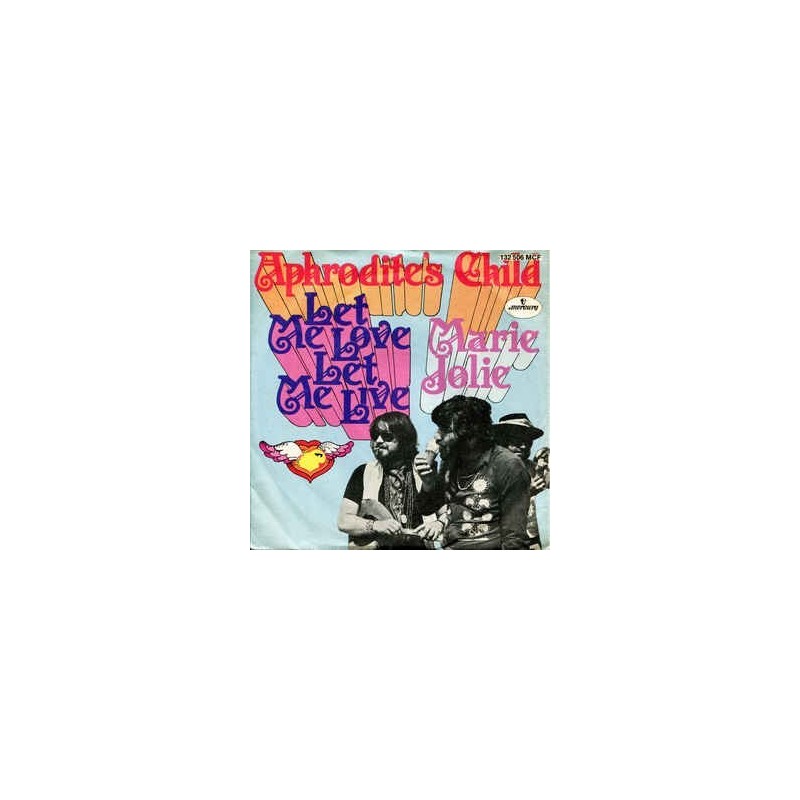 Aphrodite's Child – Let me love, Let me live / Marie Jolie|1969 Mercury – 132 506 MCF-Single Aphrodite's Child – Let me love, Let me live / Marie Jolie|1969 Mercury – 132 506 MCF-Single
