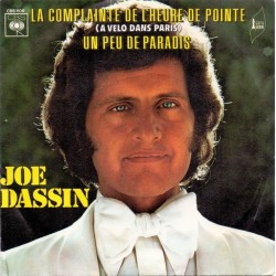 Dassin Joe ‎– La Complainte De L'heure De Pointe / Un Peu de Paradis|1972    CBS 1109-Single