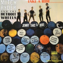 Ryder Mitch & The Detroit Wheels ‎– Take a Ride...|1966/2003    Sundazed Music	LP 5086
