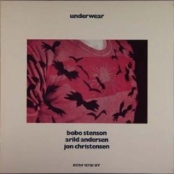 Stenson Bobo / Arild Andersen / Jon Christensen ‎– Underwear|1971 ECM 1012 ST