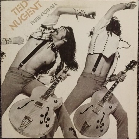 Nugent ‎Ted – Free-For-All|1976     Epic	EPC81397