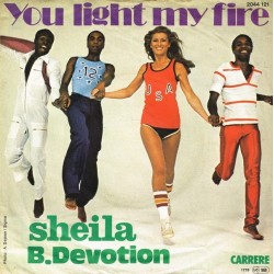 Devotion Sheila B.  ‎– You Light My Fire|1978   Carrere ‎– 2044 121-Single