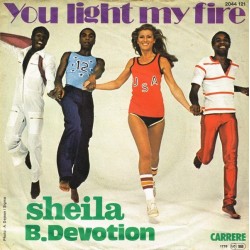 Devotion Sheila B.  ‎– You Light My Fire|1978   Carrere ‎– 2044 121-Single