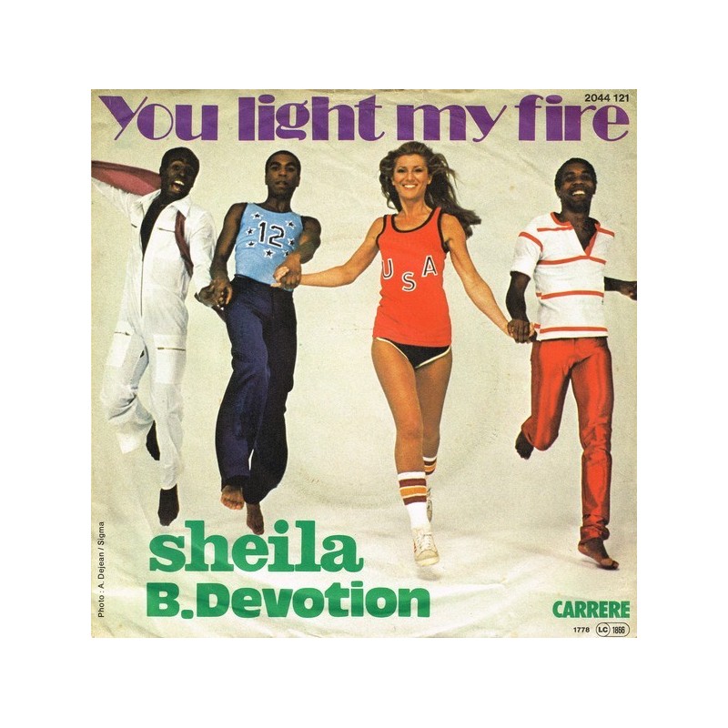 Devotion Sheila B.  ‎– You Light My Fire|1978   Carrere ‎– 2044 121-Single