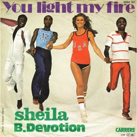 Devotion Sheila B.  ‎– You Light My Fire|1978   Carrere ‎– 2044 121-Single