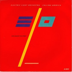 Electric Light Orchestra ‎– Calling America|1986    Epic ‎– A 6844-Single