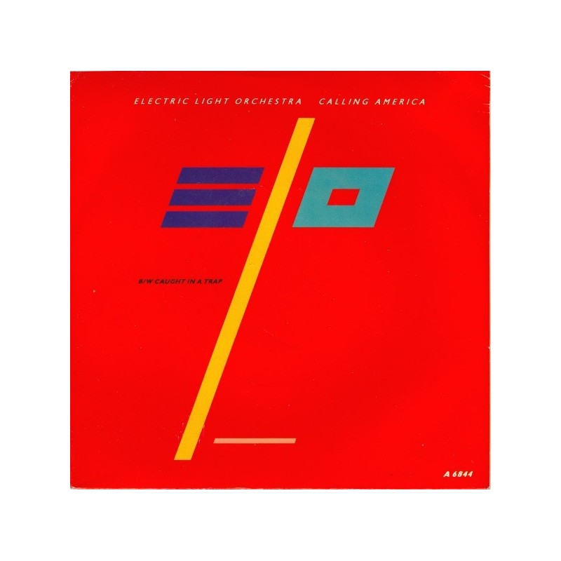 Electric Light Orchestra – Calling America|1986 Epic – A 6844-Single Electric Light Orchestra – Calling America|1986 Epic – A 6844-Single