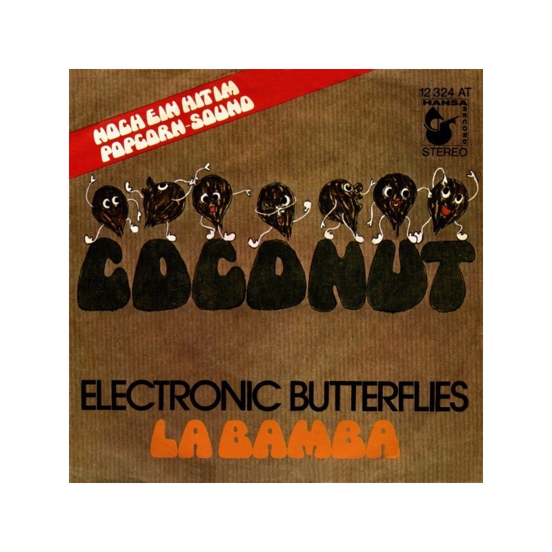 Electronic Butterflies – Coconut|1972 Hansa – 12 324 AT-Single Electronic Butterflies – Coconut|1972 Hansa – 12 324 AT-Single
