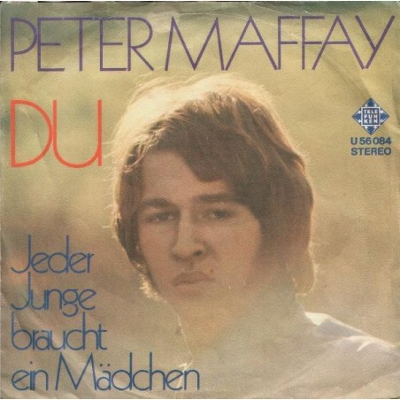 Maffay ‎Peter – Du|1969    Telefunken ‎– U 56 084-Single