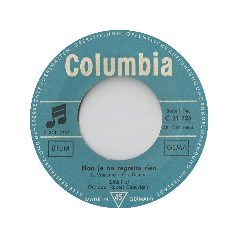 Piaf ‎Edith – Non, Je Ne Regrette Rien|1961  ,Columbia C 21 725-Single