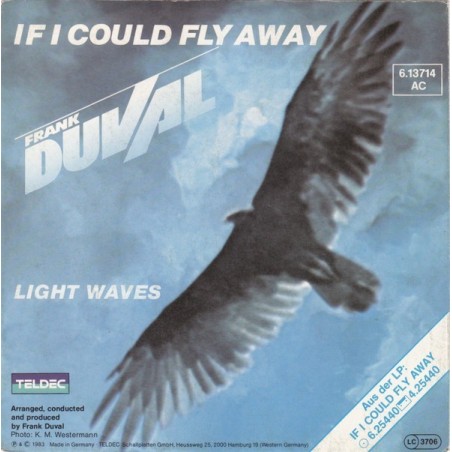 Duval Frank ‎– If I Could Fly Away|1983      Teldec ‎– 6.13714-Single