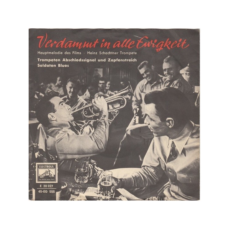 Schachtner ‎Heinz – Verdammt In Alle Ewigkeit|1959     Electrola ‎– E 20 027-Single