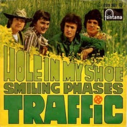Traffic ‎– Hole In My Shoe|1967     Fontana ‎– 269 361 TF-Single