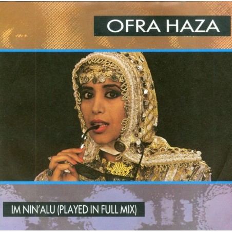 Haza Ofra ‎– Im Nin'Alu (Played In Full Mix)|1988    TELDEC ‎– 6.15069-Single